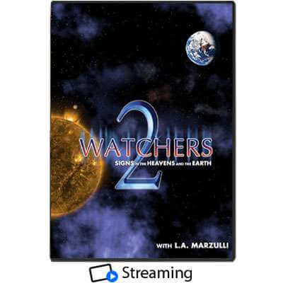 Watchers 2: Signs in the Heavens and the Earth