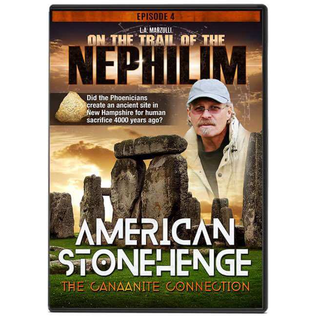 On the Trail of the Nephilim Ep 4: American Stonehenge The Canaanite Connection