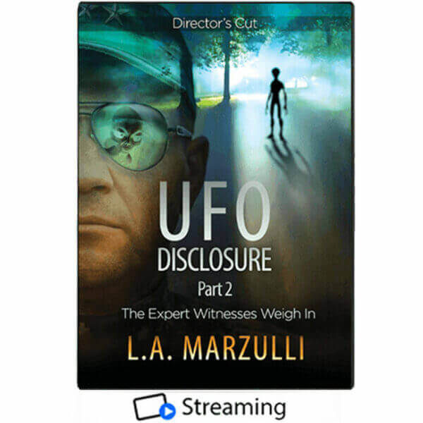 UFO Disclosure Part 2: The Experts Weigh In