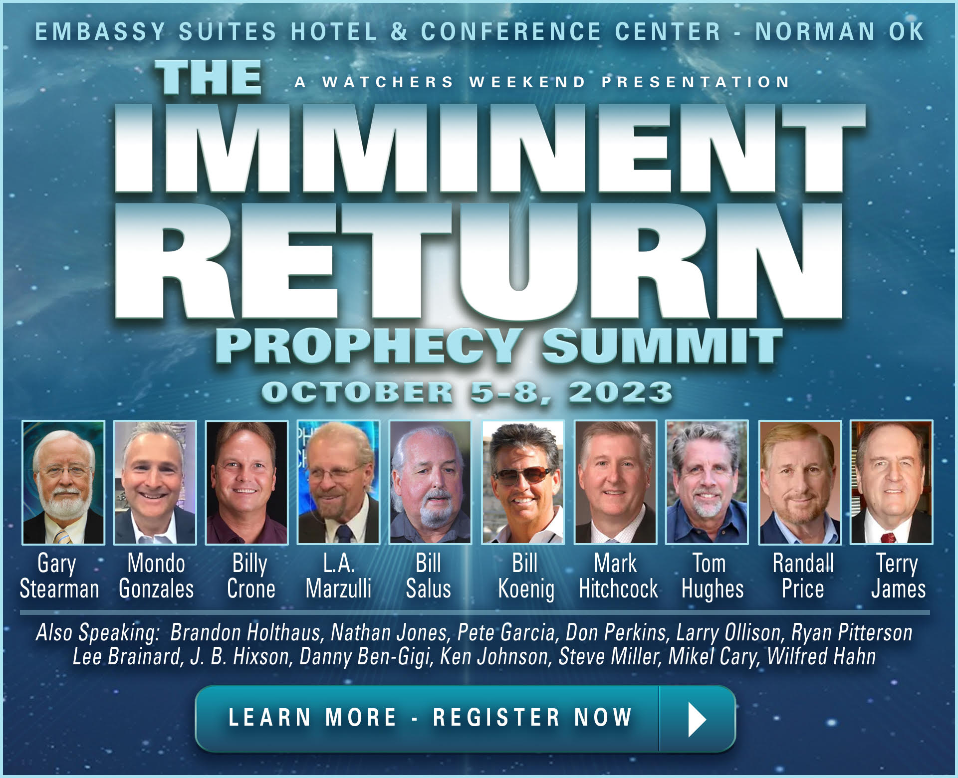 The Watchers Weekend Presentation Imminent Return Prophecy Summit