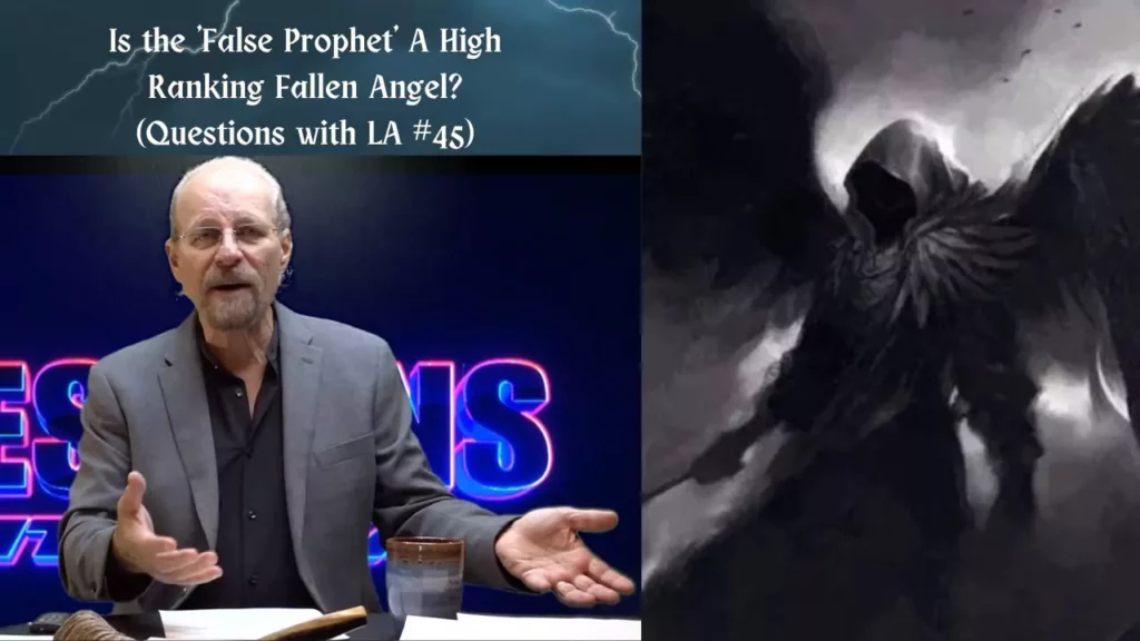 Is the 'False Prophet' A High Ranking Fallen Angel?