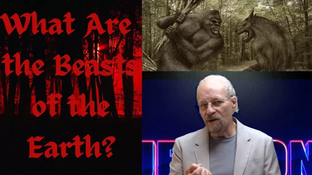 What Are the Beasts of the Earth?