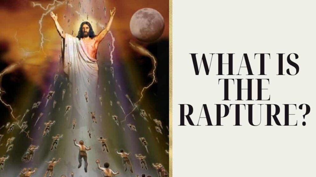 What the RAPTURE Means