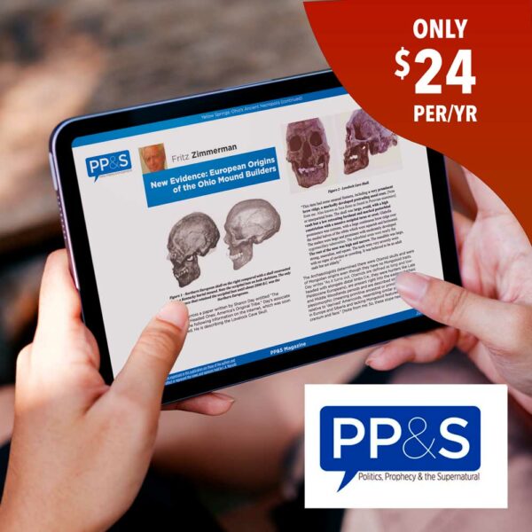 Politics, Prophecy & the Supernatural eMagazine (PP&S)