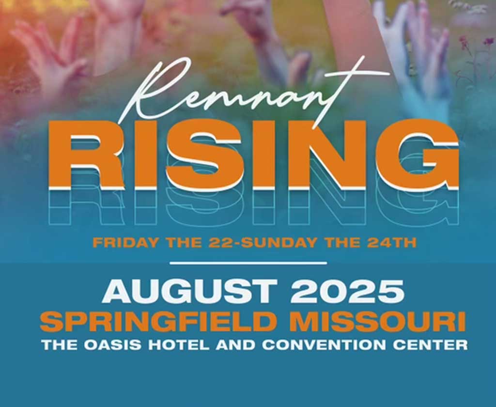 Remnant Rising Conference 2025